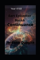 Continuance: Earth Epicenter Book 6 B08MT2QJTG Book Cover
