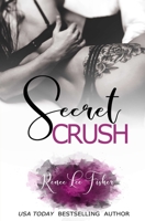 Secret Crush 1979020973 Book Cover