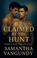 Claimed By The Hunt (Marked by Power) B0FNC32V7F Book Cover