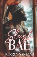 Sleigh Bae B0DRY52JFM Book Cover
