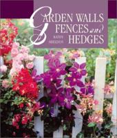 Garden Walls, Fences and Hedges 1579902111 Book Cover