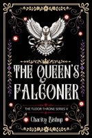 The Queen's Falconer B08DBVR445 Book Cover