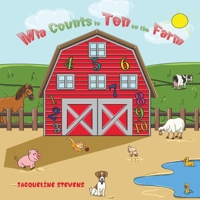 Mia Counts to Ten on the Farm 1788786017 Book Cover