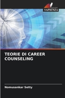 TEORIE DI CAREER COUNSELING (Italian Edition) 6203919721 Book Cover