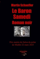 Le Baron samedi (Destins Noirs) (French Edition) 2487612088 Book Cover