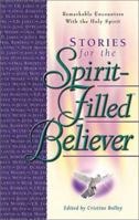 Stories for the Spirit-Filled Believer 1892016540 Book Cover