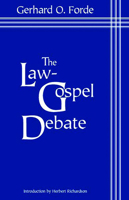 The Law-Gospel Debate: An Interpretation of Its Historical Development 080066230X Book Cover