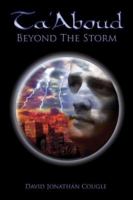 Ta'aboud: Beyond the Storm 1413798497 Book Cover