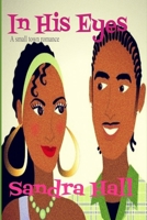 In His Eyes 1547148896 Book Cover