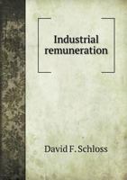 Industrial Remuneration 5518679653 Book Cover