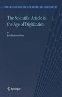 The Scientific Article in the Age of Digitization (Information Science and Knowledge Management) 1402053355 Book Cover
