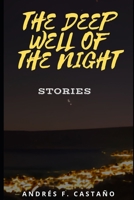 The Deep Well of the Night B0BMSKP8ML Book Cover