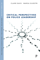 Critical Perspectives on Police Leadership 1447349636 Book Cover