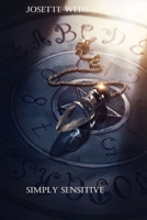 Simply Sensitive B0DWLGNTHV Book Cover