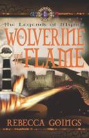 The Wolverine and the Flame 1599988127 Book Cover