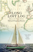 The Long Lost Log: A Diary of a Virgin Sailor 1843518279 Book Cover