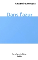 Dans l’azur (French Edition) 2925437893 Book Cover
