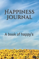 Happiness Journal: My Journey to Happiness Journal B08XKCFXH9 Book Cover