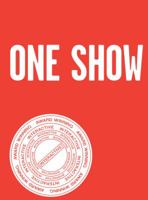One Show Interactive, Volume XIII: To Steal is Genius 0929837460 Book Cover