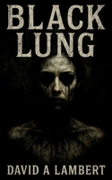 Black Lung B0G2XHCRNN Book Cover