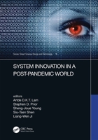 System Innovation in a Post-Pandemic World: Proceedings of the IEEE 7th International Conference on Applied System Innovation (ICASI 2021), September ... Taiwan 1032243929 Book Cover