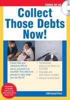 Collect Those Debts Now! 1551808277 Book Cover