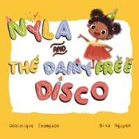 Nyla and The Dairy Free Disco. 1919633901 Book Cover