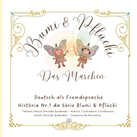 Blumi & Pflücki, Das Märchen (Portuguese Edition) 6501242398 Book Cover