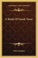 A book of Greek verse, 1017931844 Book Cover