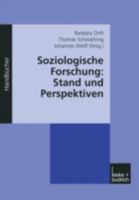 Soziologische Forschung : Stand und Perspektiven ; ein Handbuch 3810040037 Book Cover