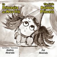 La Princesita del Arco Iris (The Little Rainbow Princess) 9962690617 Book Cover