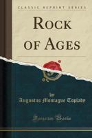 Rock of Ages 151196751X Book Cover