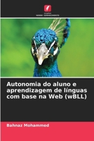 Autonomia do aluno e aprendizagem de línguas com base na Web (wBLL) (Portuguese Edition) 6208293332 Book Cover