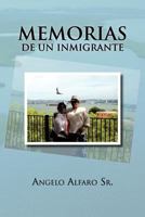 Memorias de Un Inmigrante 1463315538 Book Cover