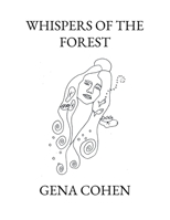 Whispers of the Forest 1951932641 Book Cover