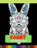 Rabbit Coloring Book: Animal Coloring Books for Adults B08QWBZBSM Book Cover