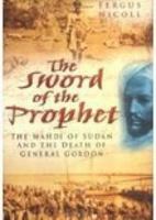 The Mahdi of Sudan and the Death of General Gordon 0750932996 Book Cover