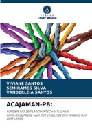 Acajaman-PB 6205757583 Book Cover