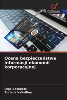 Ocena bezpieczenstwa informacji ekonomii korporacyjnej (Polish Edition) 6208704154 Book Cover