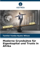 Moderne Grundsätze für Eigenkapital und Trusts in Afrika (German Edition) 6208030048 Book Cover