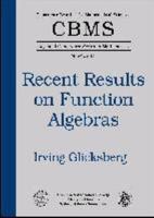 Recent Results on Function Algebras 0821838784 Book Cover