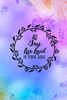 Let Joy Live Loud In your Soul: Good Day Notebook Journal Composition Blank Lined Diary Notepad 120 Pages Paperback Mountain Lilac 1695900952 Book Cover