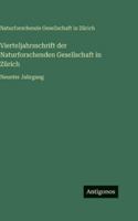 Vierteljahrsschrift der Naturforschenden Gesellschaft in Zürich: Neunter Jahrgang 3386300677 Book Cover