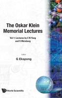 Oskar Klein Memorial Lectures (Oskar Klein Memorial Lectures Volume) 9810203535 Book Cover