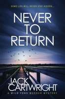Never To Return 1916986056 Book Cover