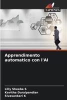 Apprendimento automatico con l'AI (Italian Edition) 6207757033 Book Cover