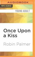 Once Upon a Kiss 0147509882 Book Cover
