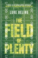 The Field of Plenty 3988320897 Book Cover