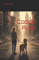 Codice Argo (Italian Edition) B0GDR48QZW Book Cover