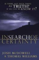 In Search of Certainty (Beyond Belief Campaign) 084237972X Book Cover